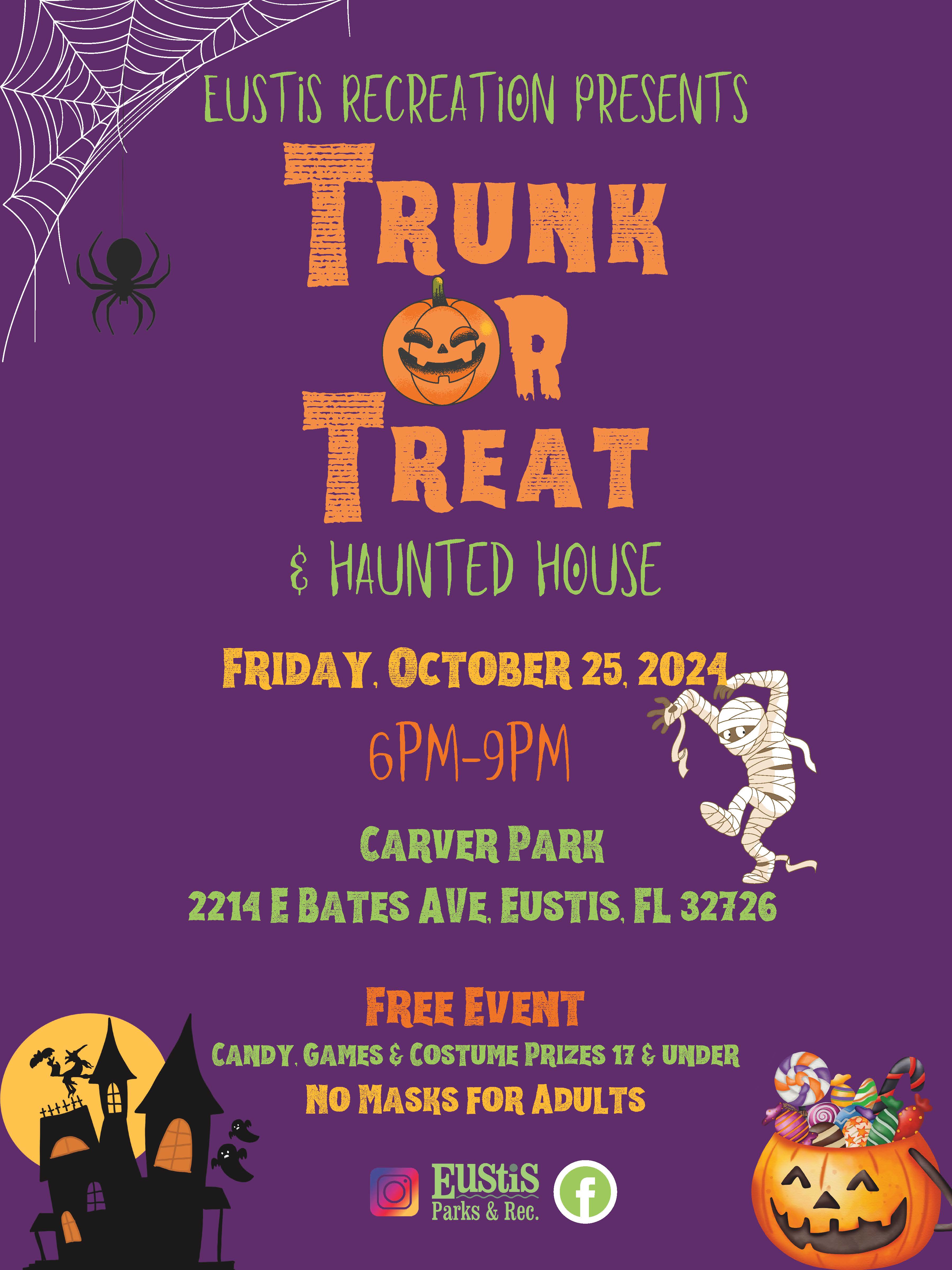 The Trunk or Treat event will be on Friday, October 2024 at Carver Park. It is a free event. No masks for adults.