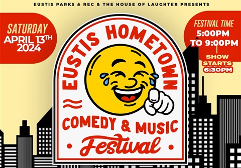 Eustis Hometown Comedy and Music Festival image