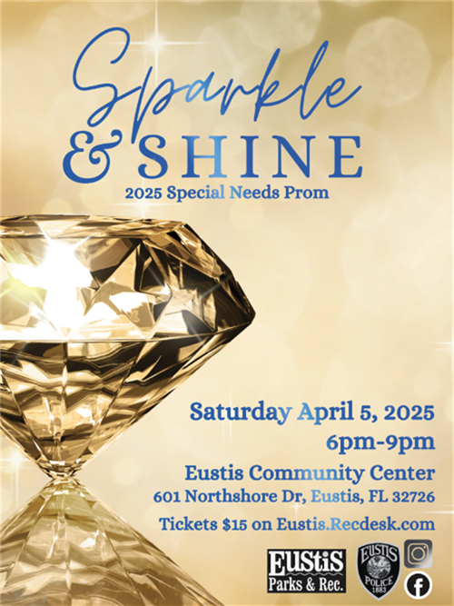 The Sparkle & Shine Special Needs Prom will be on Saturday, April 5 from 6 - 9 p.m. in the Eustis Community Center